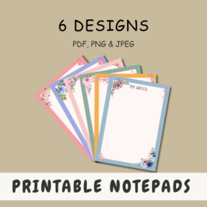 Floral Printable Notepad Bundle | 6 Cute Note Page Designs